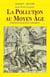La Pollution au Moyen-Âge