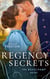 Regency Secrets: The Beauchamp Heirs - Lady Olivia and the Infamous Rake (The Beauchamp Heirs) / Daring to Love the Duke's Heir