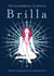 Brilla - Rituales de magia para elevar tu poder personal