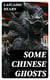 Some Chinese Ghosts