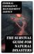 The Survival Guide for Natural Disasters