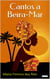 CANTOS A BEIRA-MAR