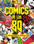 Cómics de los 80 - La década que lo cambió todo