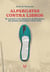 Alpargatas contra libros - El escritor y la masa en la literatura del primer peronismo (1945-1955)