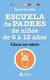 Escuela de Padres de niños de 6 a 12 años - Educar con talento