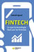 Fintech - Lo que la tecnología hace por las finanzas