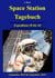 Space Station Tagebuch - Expeditionen 38 bis 44