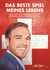 Das beste Spiel meines Lebens - Mein Weg vom Fussballprofi zum Network-Marketing-Professional
