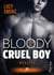 Monster - Bloody Cruel Boy, T2