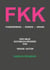 FKK - Faszinierend - Kurios - Krass