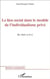 LE LIEN SOCIAL DANS LE MODÈLE DE L'INDIVIDUALISME PRIVÉ - De chair et d�os