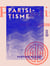 Parisitisme - Mœurs parisiennes