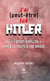 J’ai (peut-être) tué Hitler - Ou « l’effet papillon » après la chute d’une brique