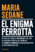 El enigma Perrotta - De hijo del poder a informante del ERP. La historia secreta del dueño de EL CRON