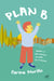Plan B - Autismo y otra manera de estar en el mundo