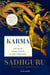 Karma: Um Guia para Criar o Seu Destino - Um Guia para Criar o Seu Destino