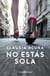 No estás sola