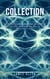 James Allen Collection - As a Man Thinketh, Eight Pillars of Prosperity, The Way of Peace and The Heavenly Life