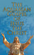 The Aquarian Gospel of Jesus the Christ - The Philosophic and Practical Basis of the Religion of the Aquarian Age