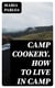 Camp Cookery. How to Live in Camp