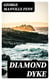 Diamond Dyke - The Lone Farm on the Veldt - Story of South African Adventure