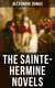 The Sainte-Hermine Novels - The Companions of Jehu & The Whites and the Blues