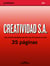 Creatividad S.A. - Una síntesis detallada del libro de Ed Catmull en sólo 35 páginas