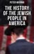 The History of the Jewish People in America - From the Period of the Discovery of the New World to the 20th Century