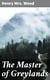 The Master of Greylands - A Novel