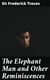 The Elephant Man and Other Reminiscences