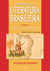 História da Literatura Brasileira - Das Origens ao Romantismo