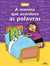 A menina que acordava as palavras