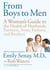 From Boys to Men - A Woman's Guide to the Health of Husbands, Partner
