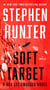 Soft Target - A Thriller