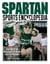 Spartan Sports Encyclopedia - A History of the Michigan State Men's Athletic Program, 2nd Edition