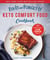 Fix-It and Forget-It Keto Comfort Food Cookbook - 127 Super Easy Slow Cooker Meals