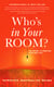 Who's in Your Room? - The Secret to Living Your Best Life