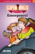 Emergency! - Carly Mills Pioneer Girl Book 2