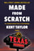 Made From Scratch - The Legendary Success Story of Texas Roadhouse