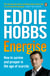 Energise - How to survive and prosper in the age of scarcity