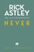 Never - The Sunday Times bestselling autobiography