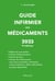 Guide infirmier des médicaments (édition 2023)