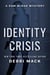 Identity Crisis - A Sam McRae Mystery, #1