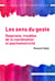 Les sens du geste - Dyspraxie, troubles de la coordination et psychomotricité