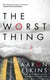 The Worst Thing
