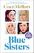Blue Sisters: A Read with Jenna Pick - A Novel