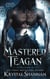 Mastered Teagan - Sanctuary, Texas, #4