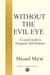 Without the Evil Eye - A Lucid Guide to Energetic Self-Defence