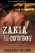 Zakia and the Cowboy - Thunder Creek Ranch, #1