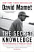 The Secret Knowledge - On the Dismantling of American Culture